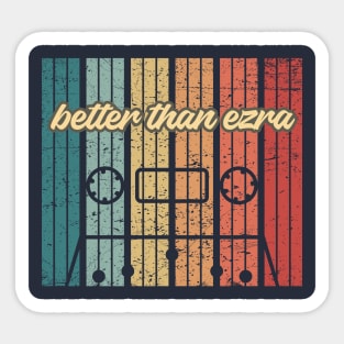 better than ezra cassette retro vintage Sticker